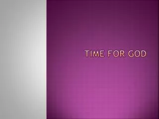 time for god