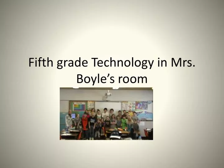 fifth grade technology in mrs boyle s room