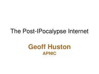 The Post- IPocalypse Internet