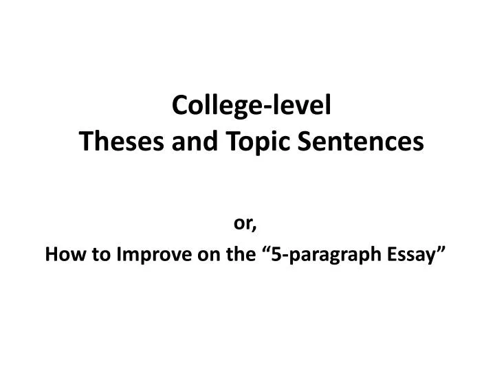 college level theses and topic sentences