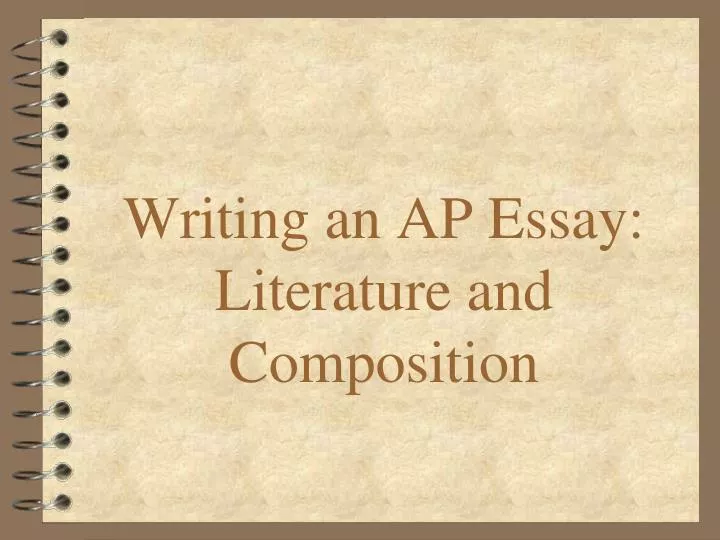 writing an ap essay literature and composition