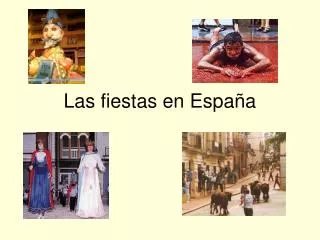 las fiestas en espa a