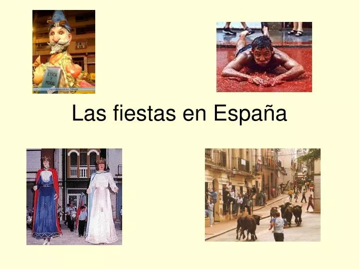 las fiestas en espa a