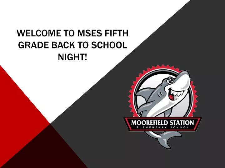welcome to mses fifth grade back to school night