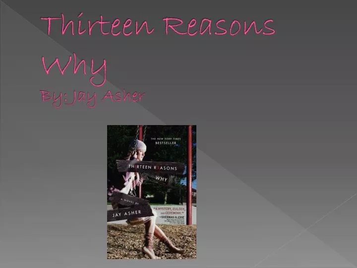 thirteen reasons why by jay asher