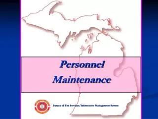Personnel Maintenance
