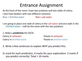 entrance assignment