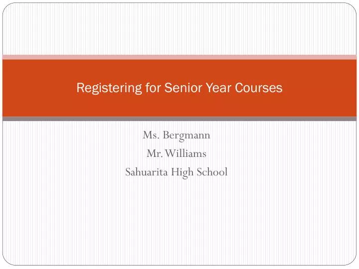 registering for senior year courses