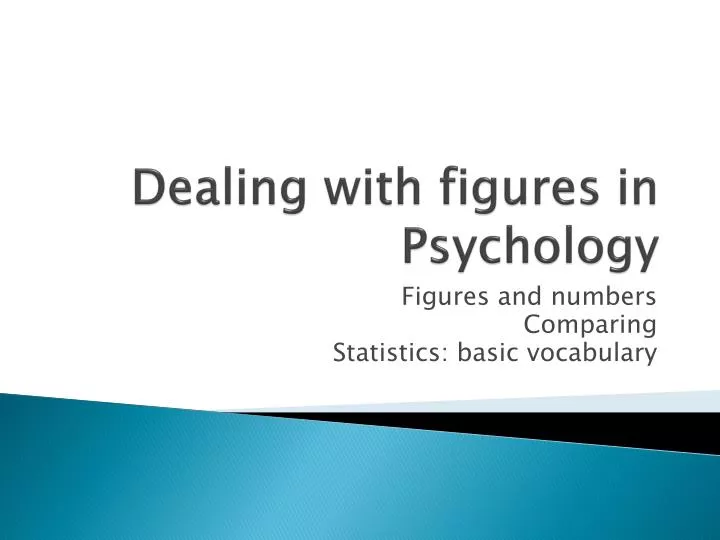 dealing with figures in psychology
