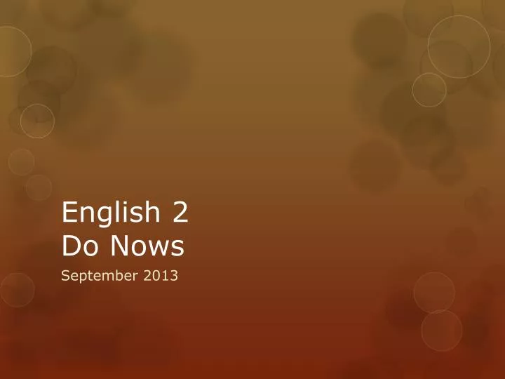 english 2 do nows