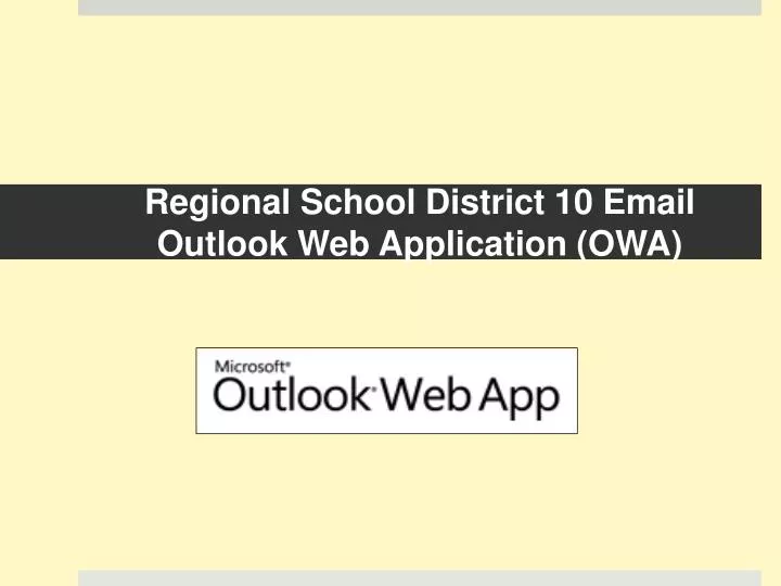 regional school district 10 email outlook web application owa