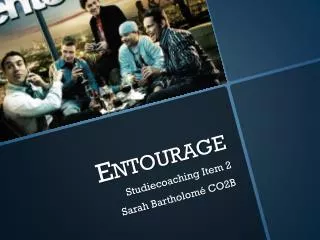entourage