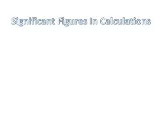 Significant Figures In Calculations