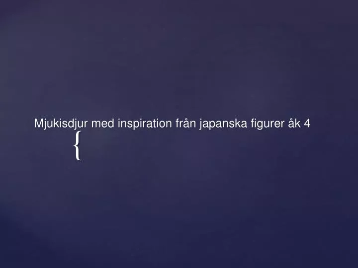 mjukisdjur med inspiration fr n japanska figurer k 4