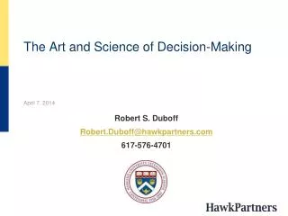 The Art and Science of Decision-Making