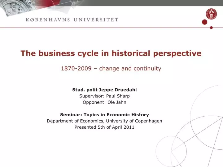 the business cycle in historical perspective 1870 2009 change and continuity