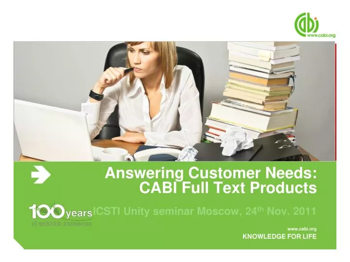 answering customer needs cabi full text products