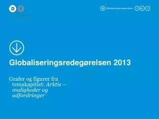 globaliseringsredeg relsen 2013