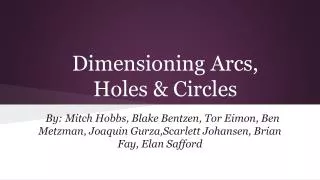 Dimensioning Arcs, Holes &amp; Circles