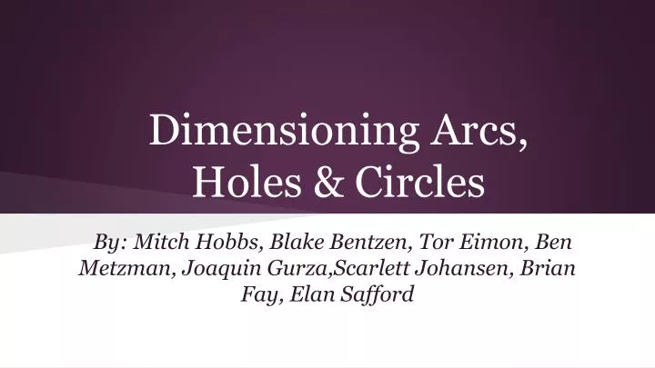 dimensioning arcs holes circles