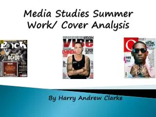 Media Studies Summer Work/ Cover Analysis