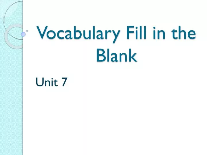 vocabulary fill in the blank