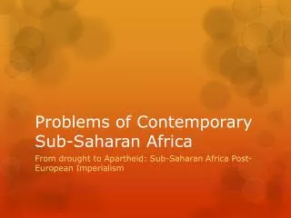 Problems of Contemporary Sub-Saharan Africa