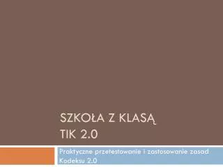 szko a z klas tik 2 0