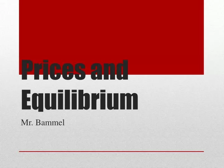prices and equilibrium