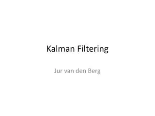 Kalman Filtering