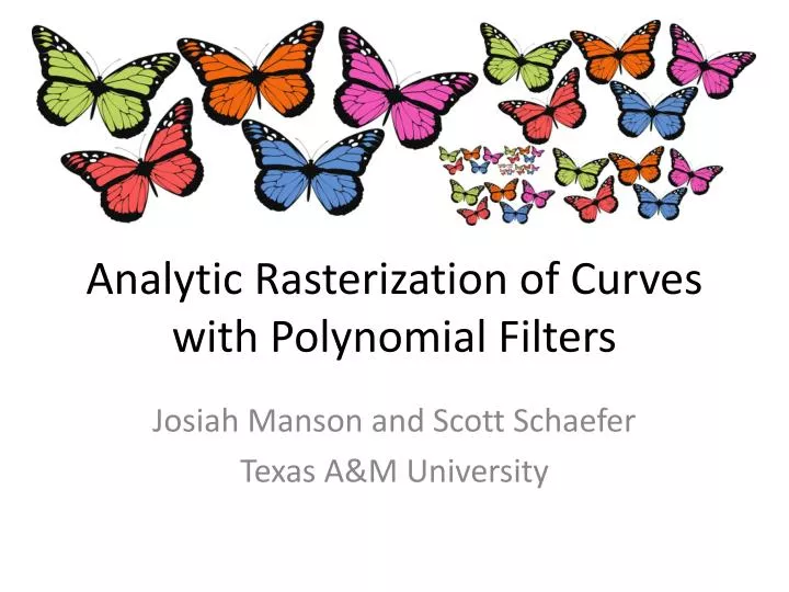 analytic rasterization of curves with polynomial filters