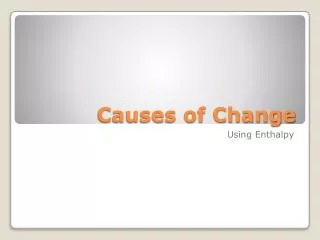 Causes of Change