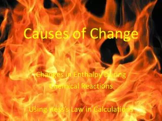 causes of change