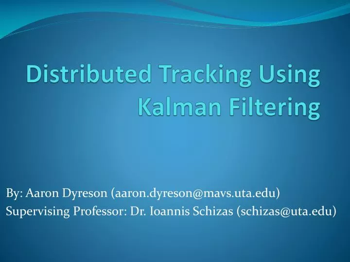 distributed tracking using kalman filtering