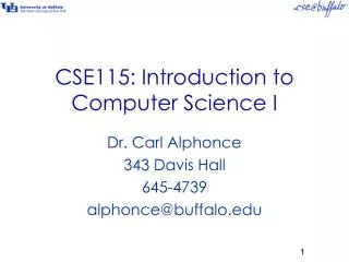 CSE115: Introduction to Computer Science I