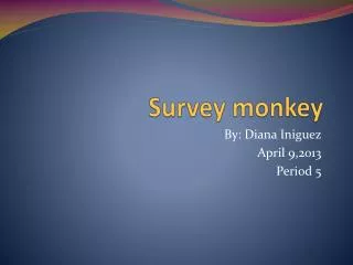 Survey monkey