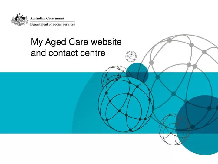 my aged care website and contact centre