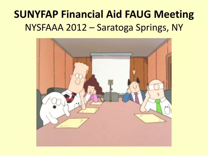 sunyfap financial aid faug meeting nysfaaa 2012 saratoga springs ny