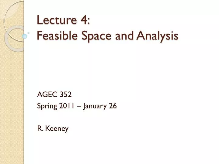lecture 4 feasible space and analysis