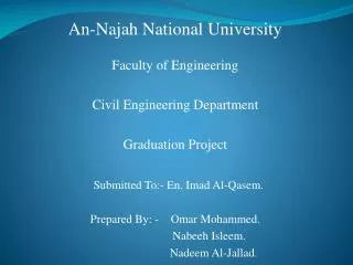 An- Najah National University Faculty of Engineering Civil Engineering Department