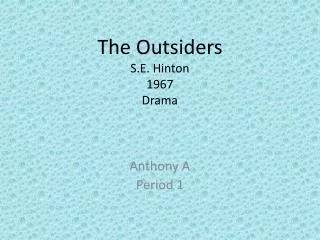 The Outsiders S.E. Hinton 1967 Drama