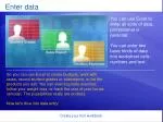 Enter data - slide 1