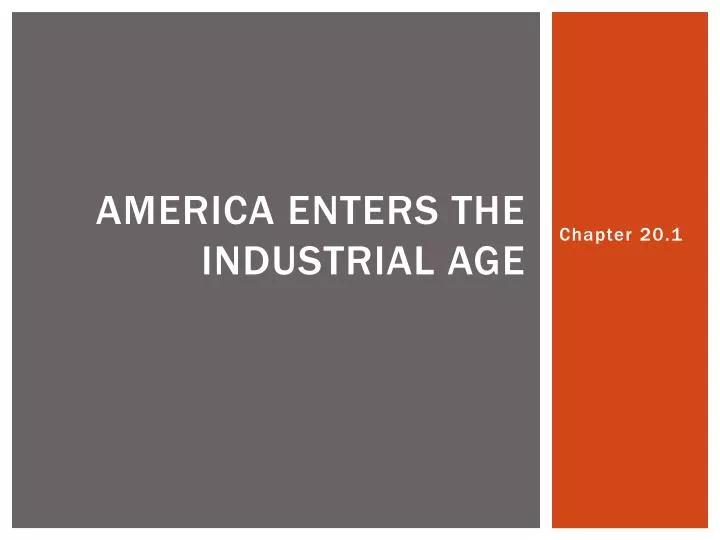 america enters the industrial age