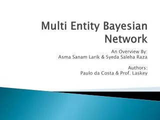 Multi Entity Bayesian Network
