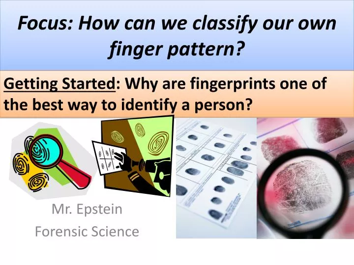 focus how can we classify our own finger pattern
