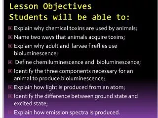 Lesson Objectives Students will be able to: