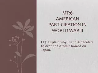 Mt:6 American participation in World War II