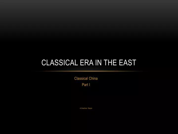 classical era in the east