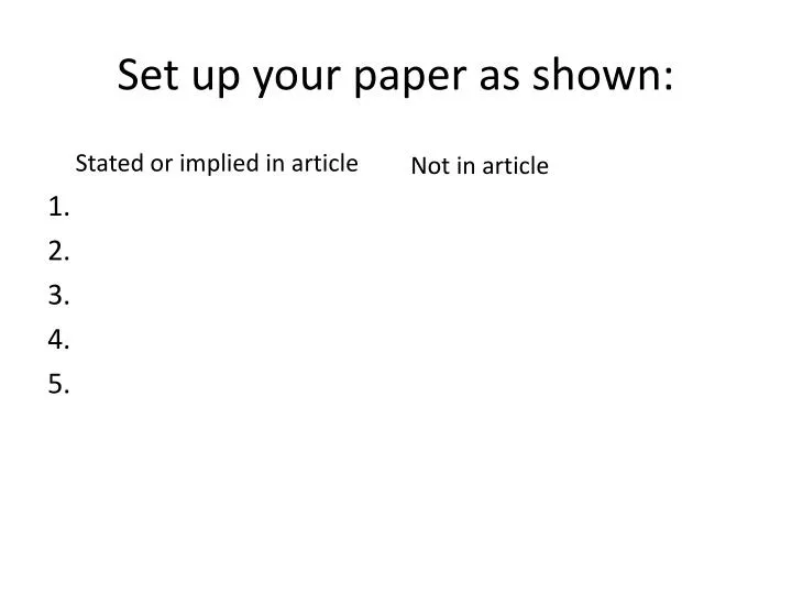 set up your paper as shown
