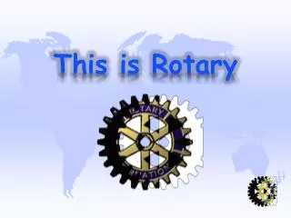 This is Rotary